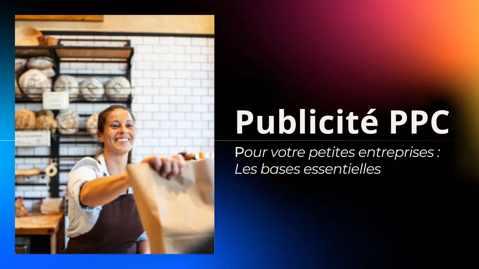 Publicité PPC Pour votre petites entreprises